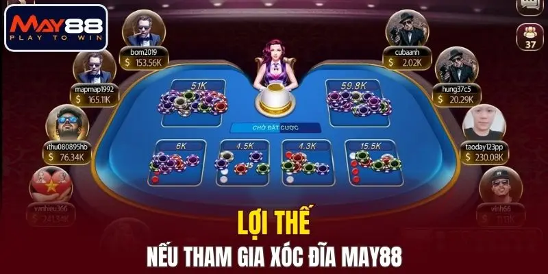 Lợi thế nếu tham gia xóc đĩa MAY88 Lợi thế nếu tham gia xóc đĩa MAY88