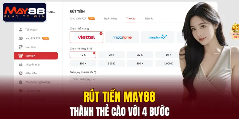 Rút tiền MAY88 thành thẻ cào với 4 bước